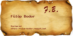 Fülöp Bodor névjegykártya